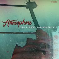 【輸入盤】 Atmosphere アトモスフィア / Sad Clown Bad Winter 11 【CD】