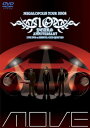 m.o.v.e ムーブ / 10th Anniversary Megalopolis Tour 2008 Live Dvd At Shibuya Club 【D...