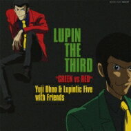 LUPIN THE THIRD “GREEN vs RED&quot; 【CD】