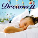 快眠cd - Dreams: 2 【CD】