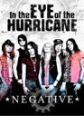 Negative ネガティブ / In The Eye Of The Hurricane 【DVD】 1