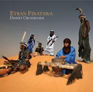 Etran Finatawa エトランフィナタワ / Desert Crossroads: 砂漠の交差路 【CD】