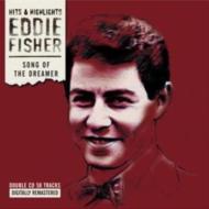 【輸入盤】 Eddie Fisher / Song Of The Dreamer 【CD】