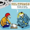 VELTPUNCH ベルトパンチ / CRAWL 【CD Maxi】