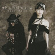 Fried Pride フライドプライド / Milestone: Fried Pride 10th Anniversary Best Album 【CD】