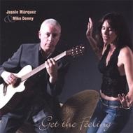 【輸入盤】 Jessie Marquez / Mike Denny / Get The Feeling 【CD】