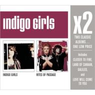 yAՁz Indigo Girls / X2 (Indigo Girls / Rites Of Passage) yCDz