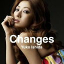 石田裕子 / Changes 【CD Maxi】