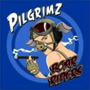 yAՁz Pilgrimz / Boar Riders yCDz