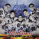 MALINO / Always Be Mine 【CD】