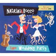 【輸入盤】 Natasha &amp; Rocco / Wedding Party 【CD】