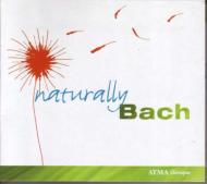 yAՁz Bach, Johann Sebastian obn / Naturally Bach: V / A yCDz