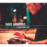 【輸入盤】 Scott Feiner / Dois Mundos 【CD】