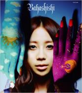 Bahashishi バハシシ / 繋いだ手と手 【CD Maxi】