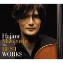 溝口肇 / Hajime Mizoguchi The Best Works 【CD】