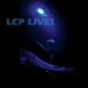 Lost Color People / LCP LIVE! 【CD】