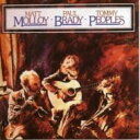 【輸入盤】 Matt Molloy / Paul Brady / Tommy Peoples / Molly / Brady / Peoples 【CD】