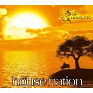 HOUSE NATION - Piano Gig 【CD】