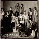 Super Junior スーパージュニア / Special Single: Marry U 【CD Maxi】