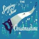 【輸入盤】 Julian Koster / Singing Saw At Christmastime 【CD】