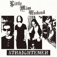 Straightener ストレイテナー / Little Miss Weekend 【CD Maxi】