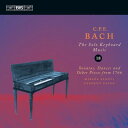 【輸入盤】 Bach CPE バッハ / 鍵盤独奏曲全集第18集 シュパーニ(タンジェント・ピアノ) 【CD】