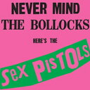 Sex Pistols セックスピストルズ / Never Mind The Bollocks (180グラム重量盤レコード) 【LP】