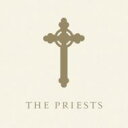 The Priests (Classical) / The Priests 【CD】