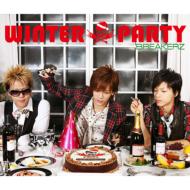 BREAKERZ ブレイカーズ / WINTER PARTY / Angelic Smile【DVDつき】【B】 【CD Maxi】