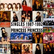 PRINCESS PRINCESS プリンセスプリンセス(プリプリ) / SINGLES 1987-1992 【CD】