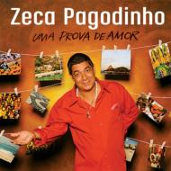 【輸入盤】 Zeca Pagodinho / Uma Prova De Amor 【CD】のサムネイル