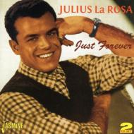 【輸入盤】 Julius Larosa / Just Forever 【CD】