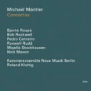 【輸入盤】 Michael Mantler / Concertos 【CD】