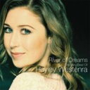 Hayley Westenra ヘイリーウェステンラ / リヴァー・オブ・ドリームス〜ベスト・オブ・ヘイリー 輸入盤 【CD】