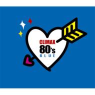 クライマックス 80's BLUE 【CD】