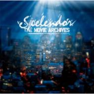 The Movie Archives / Splendor 【CD】