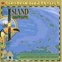 【輸入盤】 Caribbean Jazz Project カリビアンジャズプロジェクト / Island 【CD】