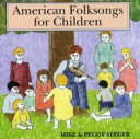 【輸入盤】 Mike Seeger / Peggy Seeger / American Folksongs For Children 【CD】