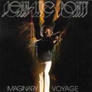 Jean-Luc Ponty ジャンリュックポンティ / Imaginary Voyage: 桃源への旅立ち 【CD】