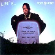 【輸入盤】 Too Short トゥーショート / Life Is Too Short 【CD】