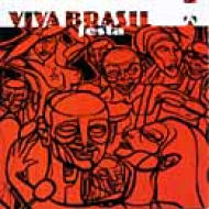 Viva Brasil / Festa 【CD】