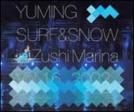 松任谷由実 / Surf &amp; Snow in ZUSHI MARINA vol.16 【DVD】