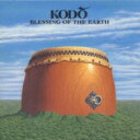 鼓童 / BLESSING OF THE EART 【CD】