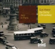 【輸入盤】 Gus Viseur ギュスビズール / De Clichy A Broadway 【CD】