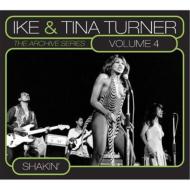 【輸入盤】 Ike&amp;Tina Turner アイク＆ティナターナー / Archive Series Volumes 4: Shakin 【CD】