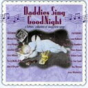 【輸入盤】 Daddies Sing Goodnight 【CD】