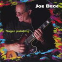 【輸入盤】 Joe Beck ジョーベック/ジョンアバークロンビー / Finger Painting 【CD】