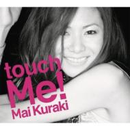 倉木麻衣 クラキマイ / touch Me! 【CD】