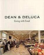 DEAN　 &amp; 　DELUCA Living　with　Food / Fine Food Project 