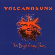 【輸入盤】 Volcano Suns / Bright Orange Years 【CD】